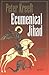 Ecumenical Jihad: Ecumenism...