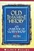 Old Testament History: An Overview of Sacred History and Truth