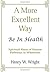 A More Excellent Way by Henry W. Wright A More Excellent Way by Henry W. Wright