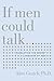 If Men Could Talk: Translating the Secret Language of Men