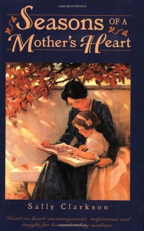 Seasons of a Mother's Heart (Paperback)