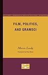 Film, Politics, and Gramsci