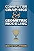 Computer Graphics and Geometric Modeling by David  Salomon