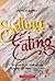 Selling Eating: Restaurant ...