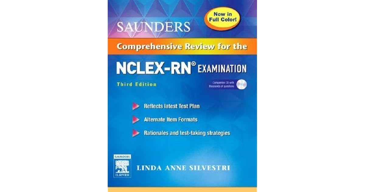 Saunders Comprehensive Review for the NCLEXRN Examination by Linda