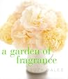 A Garden of Fragr...