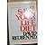 The Save-Your-Life-Diet: Hi...