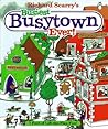 Richard Scarry's Busiest Busytown Ever! Richard Scarry's Busiest Busytown Ever!