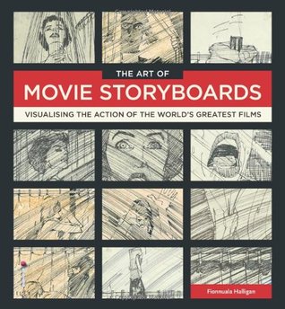 The Art of Movie Storyboards (Hardback) /anglais