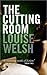The Cutting Room by Louise Welsh