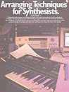 Arranging Techniques For Synthesists