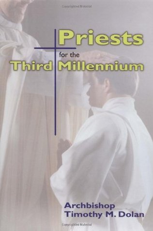 Priests for the Third Millennium (Hardcover)