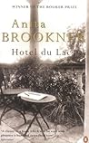 Hotel du Lac by Anita Brookner
