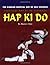 Hap Ki Do: The Korean Martian Art of Self Defence: Practical Hap Ki Do Textbook