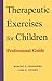 Therapeutic Exercises for C...