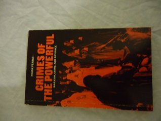 Crimes of the Powerful: Marxism, Crime and Deviance (Paperback)