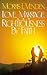 Love, Marriage, and Righteousness by Faith by Morris L. Venden