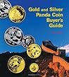 Gold and Silver Panda Coin Buyer's Guide