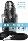 Fierce Medicine: ...