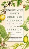 Uncommon Fruits Worthy Of Attention: A Gardener's Guide