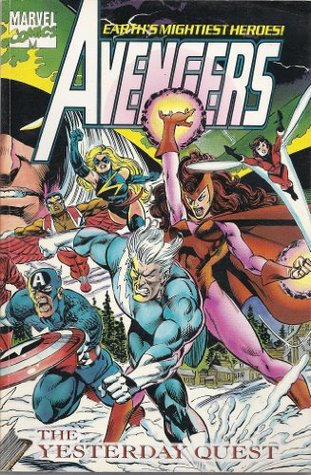 Avengers: The Yesterday Quest (Paperback)