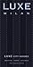 LUXE Milan