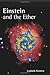 Einstein and the Ether