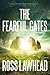 The Fearful Gates (The Ancient Earth Trilogy Book 3)