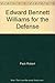 Edward Bennett Williams for the defense