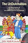 The Undutchables ...
