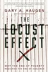 Book cover for The Locust Effect: Why the End of Poverty Requires the End of Violence