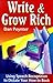 Write & Grow Rich: Using Vo...