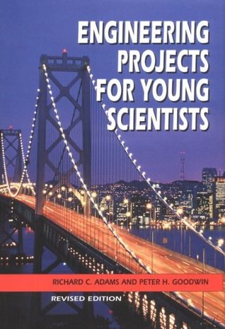 Engineering Projects for Young Scientists (Library Binding)