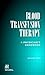 Blood Transfusion Therapy: A Physician's Handbook