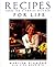 Recipes for Life: From the ...