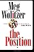 The Position: A Novel