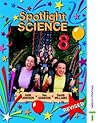 Spotlight Science Spiral Student's Book 8