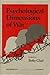 Psychological Dimensions of War (Violence, Cooperation, Peace)