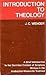 Introduction to Theology: A Brief Introduction to the Doctrinal Content of Scripture Written in the Anabaptist-Mennonite Tradition