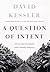 A Question of Intent : A Great American Battle With A Deadly Industry