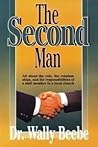 The second man: All about the role, the relationships, and the responsibilities of a staff member in a local church