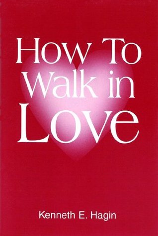 How to Walk in Love (Paperback)