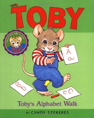 Toby's Alphabet Walk (Hardcover)