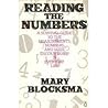 Reading the Numbers: A Survival Guide to the Measurements, Numbers, and Sizes Encountered in Everyday Life