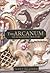 The Arcanum: The Extraordin...