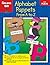 Alphabet Puppets A to Z (PreK-K)
