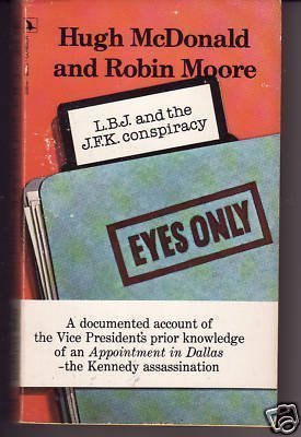 L.B.J.  And The J.F.K. Conspiracy (Paperback)