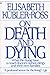 On Death And Dying by Elisabeth Kübler-Ross