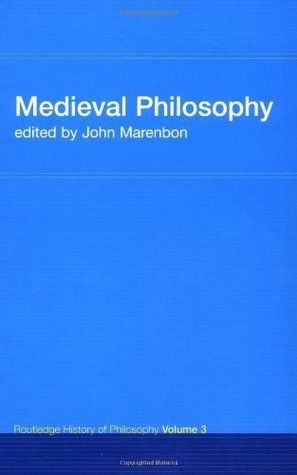 Medieval Philosophy: Routledge History of Philosophy, Volume 3 (Paperback)