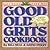Good Old Grits Cookbook